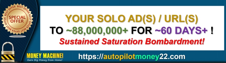 Your Solo Ad-URL To 88,000,000+!