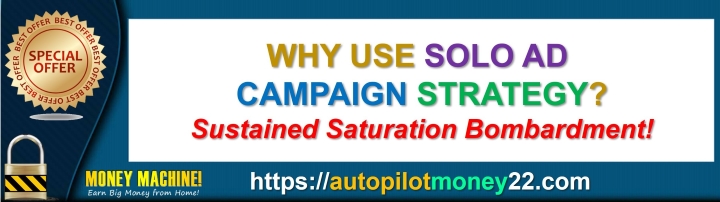 Why Use Solo Ad Campaign Strategy